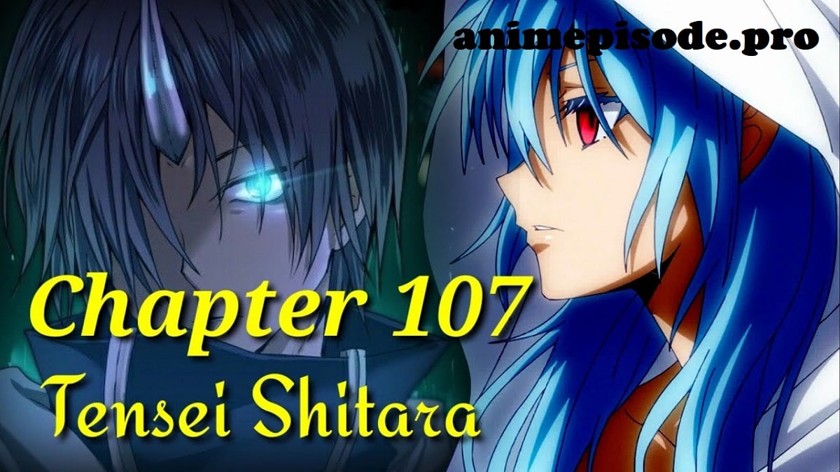 Tensei Shitara Slime Datta Ken Chapter 107