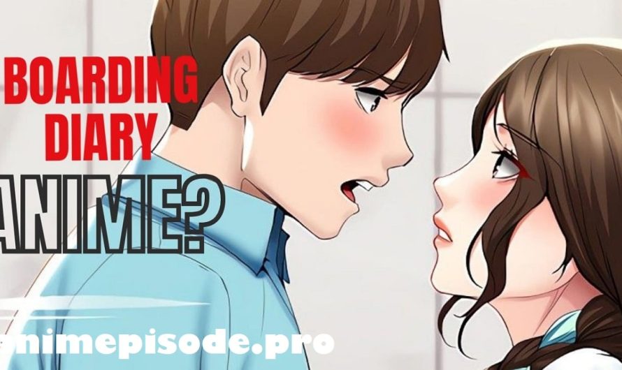 Boarding Diary Chapter 123: Release Date, Spoiler, Raw Scan, English Manhwa, Countdown