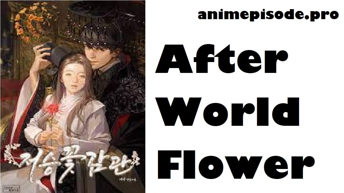 After World Flower Viewing
