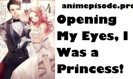 Opening My Eyes, I Was a Princess!