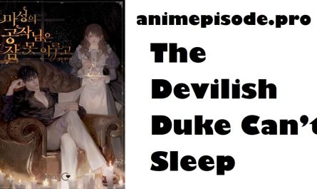 The Devilish Duke Can’t Sleep