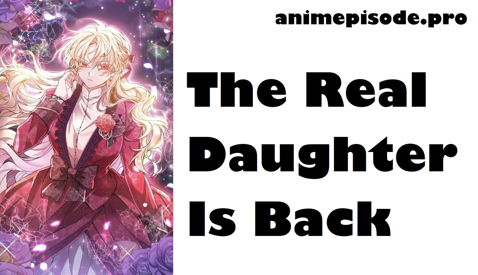 The Real Daughter Is Back Chapter 42